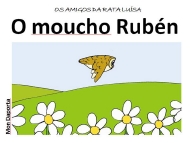 Amigos da rata Luísa. Moucho Rubén